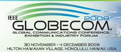 IEEE GLOBECOM 2009, Honolulu, Hawai, US